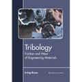 Tribology: Friction and Wear of Engineering Materials - Hardcover