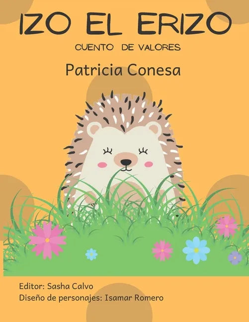 Izo el erizo: Fábula de valores - Paperback
