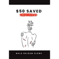 $50 saved my life - Hardcover