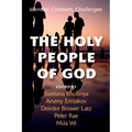 The Holy People of God: Identity, Contexts, Challenges - Paperback