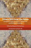 Others Will Enter the Gates - Paperback