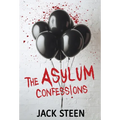 The Asylum Confessions - Hardcover