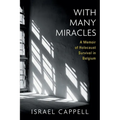 With Many Miracles: A Memoir of Holocaust Survival in Belgium - Paperback