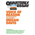 Voice of Reason: On Recognition and Renewal: Quarterly Essay 90 - Paperback