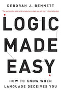 Logic Made Easy: How to Know When Language Deceives You - Paperback