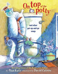 On Top of the Potty: On Top of the Potty - Hardcover