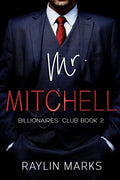 Mr. Mitchell: Billionaires' Club Book 2 - Paperback