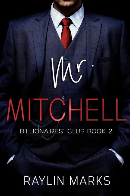 Mr. Mitchell: Billionaires' Club Book 2 - Paperback