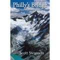 Philly's Bridge: And Other Northwest Stories - Paperback