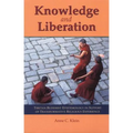 Knowledge and Liberation: Tibetan Buddhist Epistemology in Support of Transformative Religious Experience - Paperback