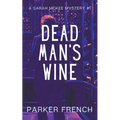 Dead Man's Wine - Paperback
