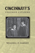 Cincinnati's Colored Citizens - Paperback