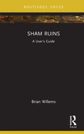 Sham Ruins: A User's Guide - Hardcover