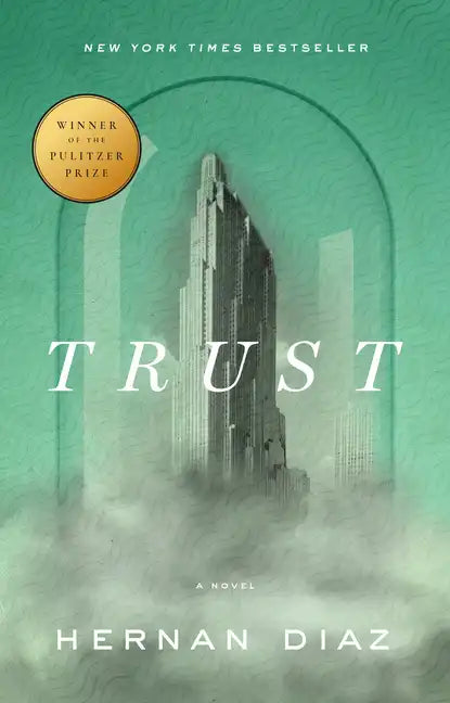 Trust (Pulitzer Prize Winner) - Paperback