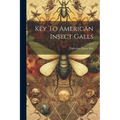 Key To American Insect Galls - Paperback
