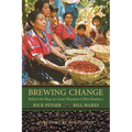 Brewing Change: Behind the Bean at Green Mountain Coffee Roasters - Paperback