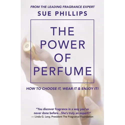 The Power of Perfume - Paperback