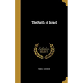 The Faith of Israel - Hardcover