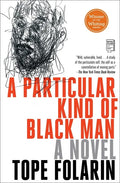 A Particular Kind of Black Man - Paperback