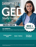 GED Study Guide 2023-2024 All Subjects: GED Test Prep with 800+ Practice Exam Questions - Paperback