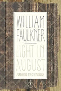 Light in August - Hardcover