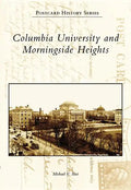 Columbia University and Morningside Heights - Paperback