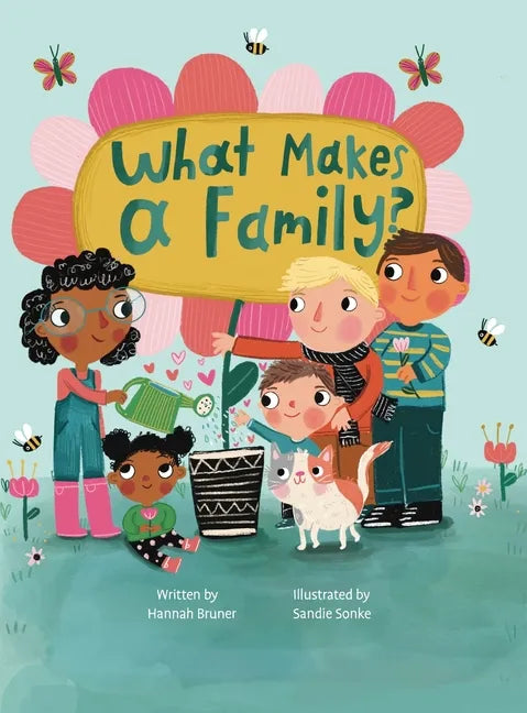 What Makes A Family? - Hardcover