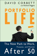 Portfolio Life: The New Path to Work, Purpose, and Passion After 50 - Hardcover