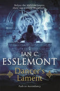 Dancer's Lament: Path to Ascendancy Book 1 (a Novel of the Malazan Empire) - Paperback