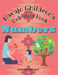 Navajo Children's Coloring Book: Numbers - Paperback