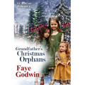 Grandfather's Christmas Orphans - Paperback
