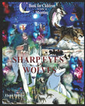 Sharp Eyes of Wolves: For children - Paperback