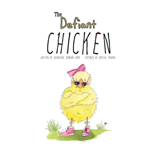 The Defiant Chicken - Paperback