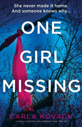 One Girl Missing: A totally addictive and gripping crime thriller - Paperback