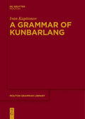 A Grammar of Kunbarlang - Paperback