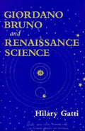 Giordano Bruno and Renaissance Science - Hardcover