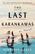 The Last Karankawas - Paperback