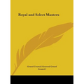 Royal and Select Masters - Paperback