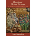 Platonism and Mystical Theology: The Spiritual Doctrine of St Gregory of Nyssa: The Spiritual Doctrine of St Gregory of Nyssa - Paperback