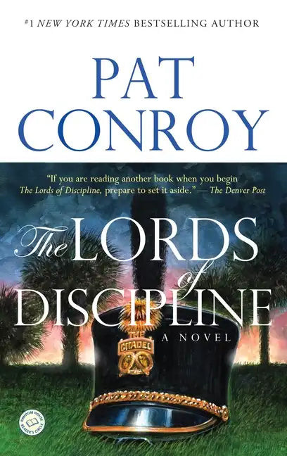The Lords of Discipline - Paperback