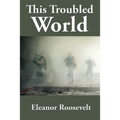 This Troubled World - Paperback
