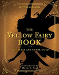 The Yellow Fairy Book: Complete and Unabridged - Hardcover