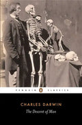The Descent of Man, and Selection in Relation to Sex - Paperback