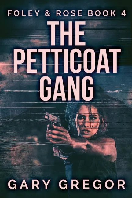 The Petticoat Gang - Paperback