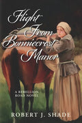 Flight From Bonniecrest Manor - Paperback