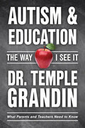 Autism and Education: What Parents and Teachers Need to Know - Paperback