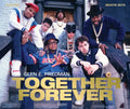 Together Forever: The Run-DMC and Beastie Boys Photographs - Hardcover