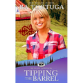 Tipping the Barrel: A Lesbian Cowgirl Romance - Paperback