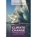 Climate Change: Examining the Facts - Paperback