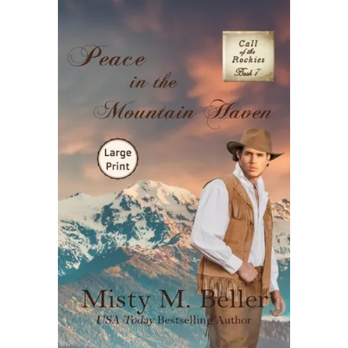 Peace in the Mountain Haven - Paperback